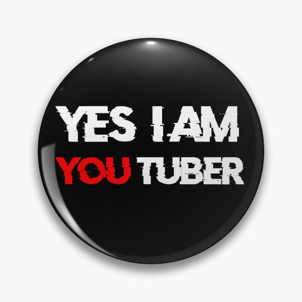 Item preview, Yes I am YouTuber  designed and sold by Brother03.