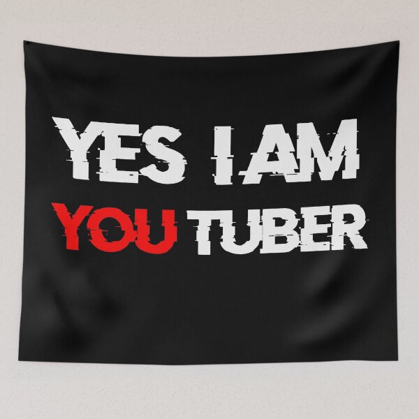 Item preview, Yes I am YouTuber  designed and sold by Brother03.