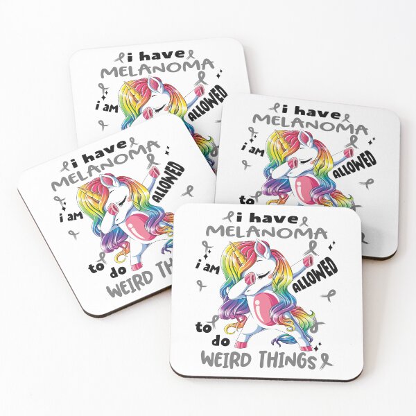 Item preview, Melanoma Awareness Funny I have Melanoma i'm allowed to do Weird Things! designed and sold by JanetShop809.