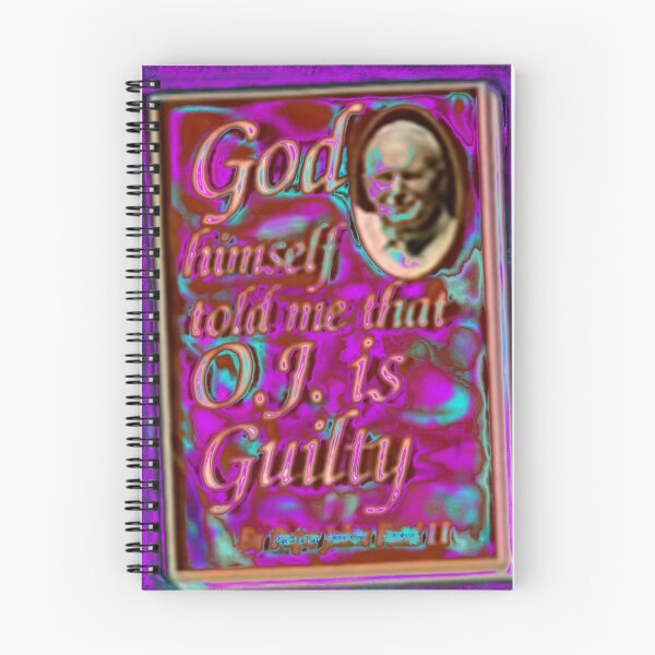 Item preview, God Himself Told Me That OJ Is Guilty designed and sold by SupremeBee.