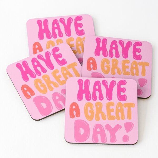 Item preview, Have A Great Day! designed and sold by shopellenicole.
