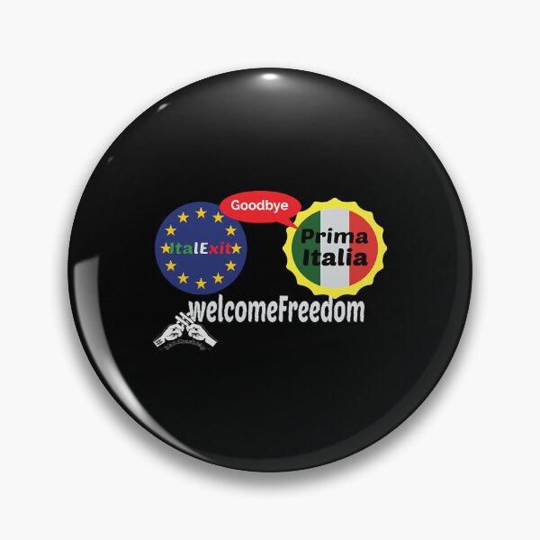 Item preview, italexit prima Italia Handhashtag welcome Freedom  designed and sold by SheilaGut43339.