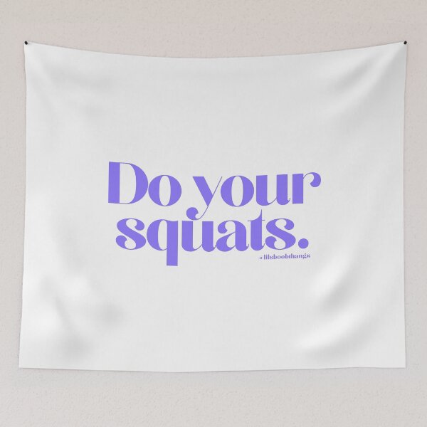 Item preview, Do your squats. | @lilsboobthangs designed and sold by lilsboobthangs.