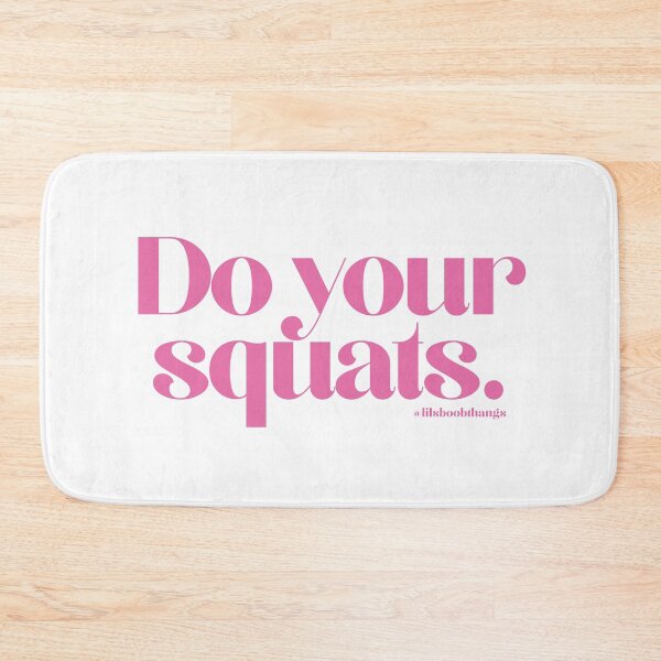 Item preview, Do your squats. | @lilsboobthangs designed and sold by lilsboobthangs.