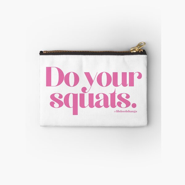 Item preview, Do your squats. | @lilsboobthangs designed and sold by lilsboobthangs.