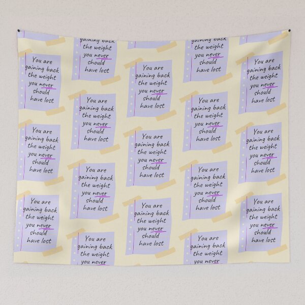 Item preview, You are gaining back the weight you never should have lost  designed and sold by ThoughtJumble.