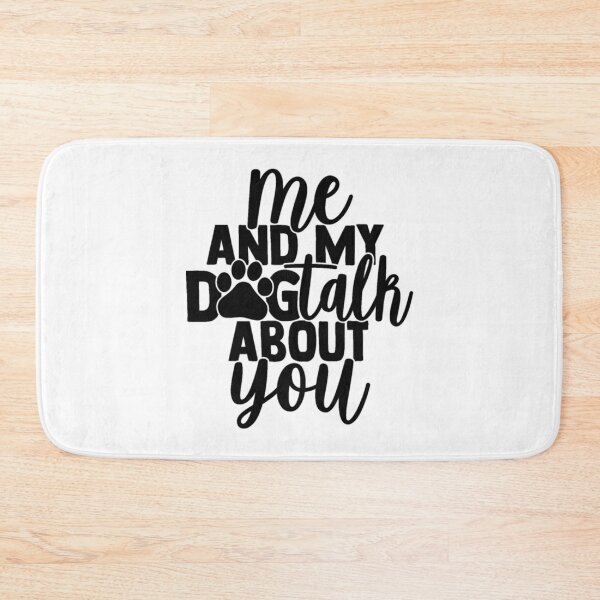 Item preview, Me And My Dog Talk About You designed and sold by LewinHalasi.