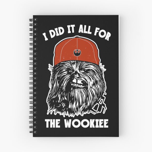 Item preview, I Did It All For The Wookiee designed and sold by GoldBeaver.