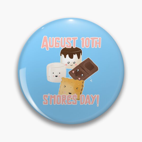 Item preview, August 10th Happy S'mores day! designed and sold by GamerGeekMedia.