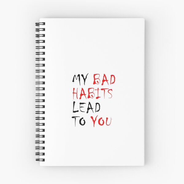 Item preview, My Bad Habits Lead To You  Said by Ed Sheeran Sleeveless Top designed and sold by TedyCruzz45.