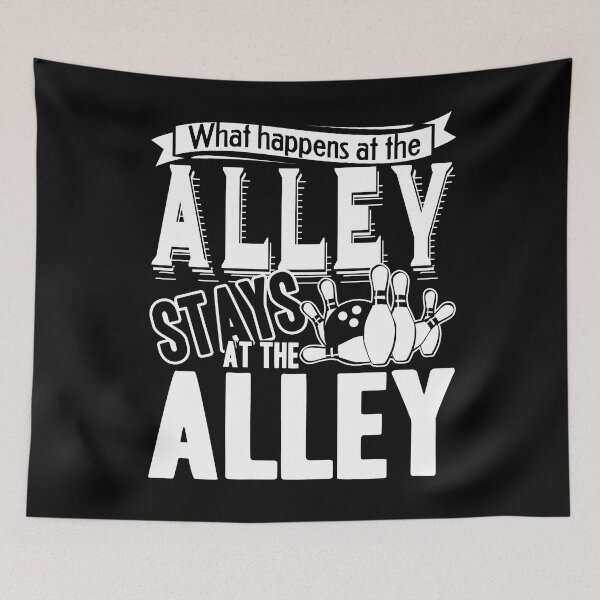 Item preview, Bowling What Happens At The Alley Stays At The Alley designed and sold by UnknownArtistt.