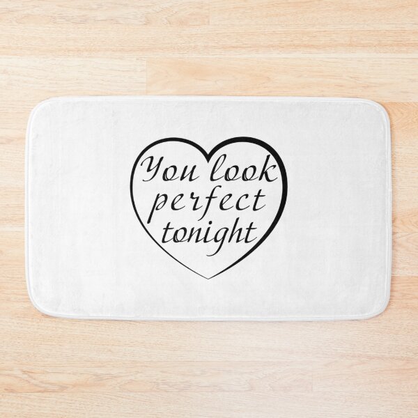 Item preview, You Look Perfect Tonight  Black     designed and sold by TedyCruzz45.