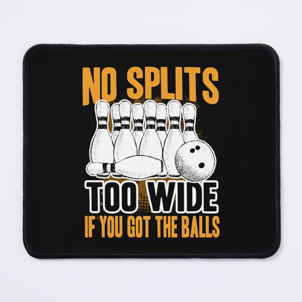 Item preview, Bowling - If You Got Bowling Balls designed and sold by UnknownArtistt.