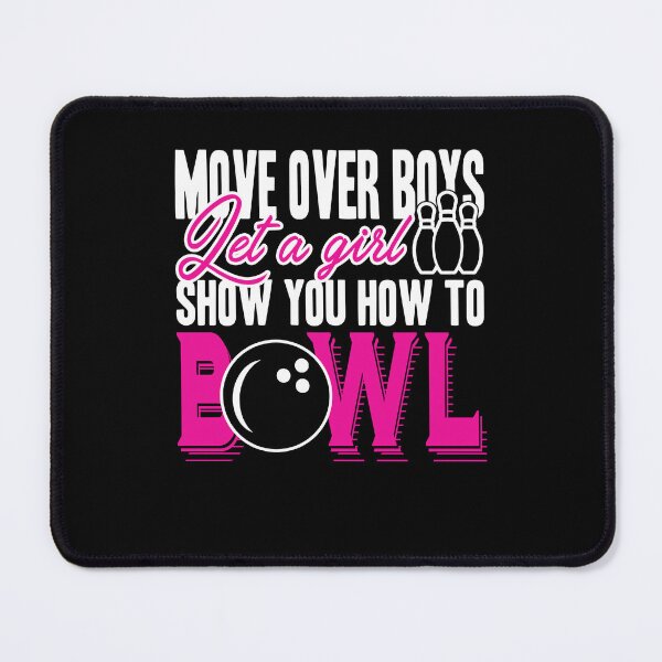 Item preview, Bowling - Let Girl Shows You How To Bowl designed and sold by UnknownArtistt.