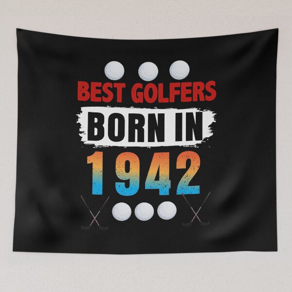 Item preview, MOST GOLFERS  BORN IN 1942 designed and sold by Shuvra Gain.