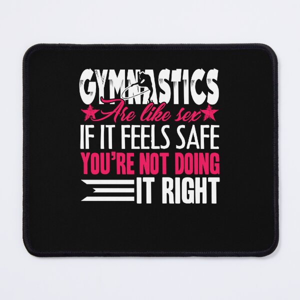 Item preview, Gymnastic - Gymnastics Are Like Sex designed and sold by UnknownArtistt.