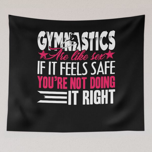 Item preview, Gymnastic - Gymnastics Are Like Sex designed and sold by UnknownArtistt.