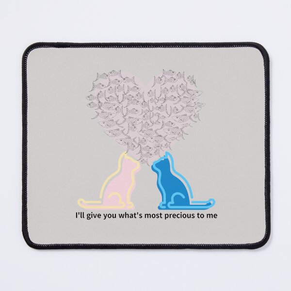 Item preview, I'll give you what's most precious to me,cats designed and sold by zzzozzo.