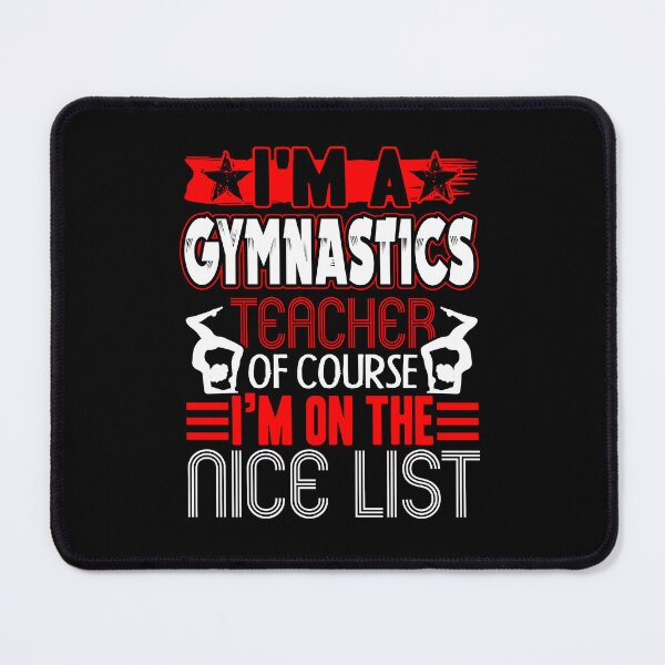 Item preview, Gymnastics Teacher - I'm A Gymnastics Teacher designed and sold by UnknownArtistt.