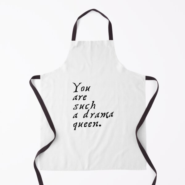 Item preview, You are such a drama queen. designed and sold by 1Lio.