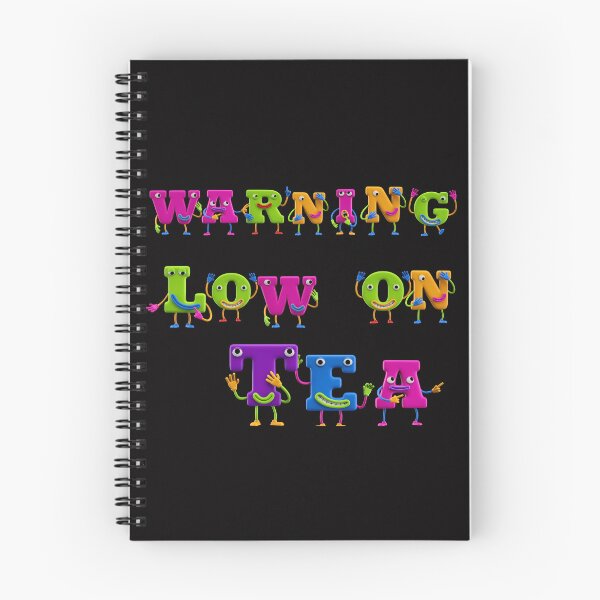 Item preview, Warning Low On Tea designed and sold by JOY STORE 45.