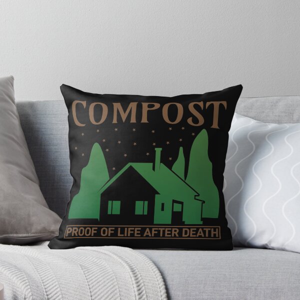 Item preview, Compost, Proof Of Life After Death Funny Plant Quotes For Gardening Lovers designed and sold by Giichi10.