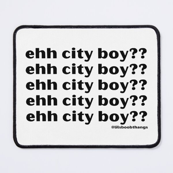 Item preview, Ehh city boy?? designed and sold by lilsboobthangs.