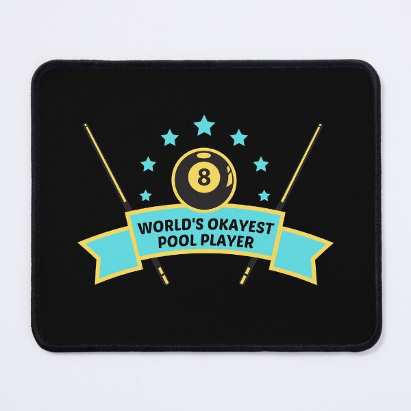 Item preview, World's Okayest Pool Player designed and sold by shopaminute.