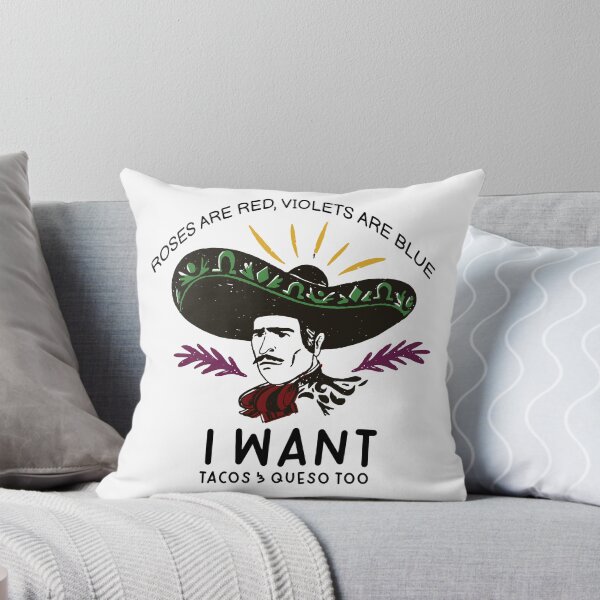 Item preview, Roses Are Red Violets Are Blue I Want Queso and Tacos Too design designed and sold by Merchking1.