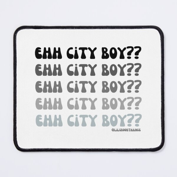 Item preview, Ehh city boy?? designed and sold by lilsboobthangs.