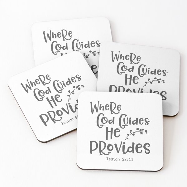 Item preview, Christian Design - Where God Guides, He Provides - Isaiah 58 verse 11 designed and sold by simplydesignart.