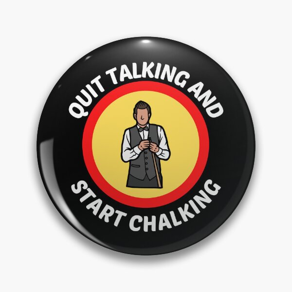 Item preview, Quit Talking And Start Chalking - Funny Snooker Saying designed and sold by shopaminute.
