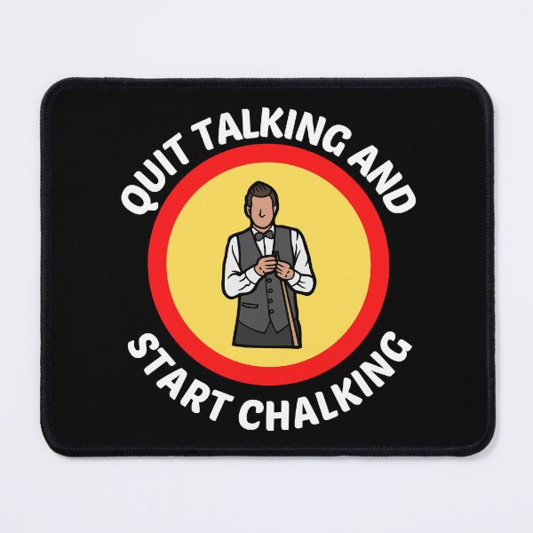 Item preview, Quit Talking And Start Chalking - Funny Snooker Saying designed and sold by shopaminute.