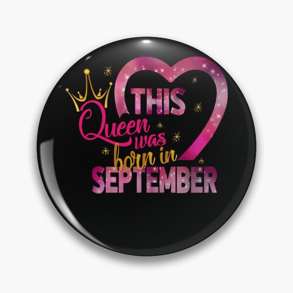 Item preview, Queens Are Born In September designed and sold by Cortney Cristobal.