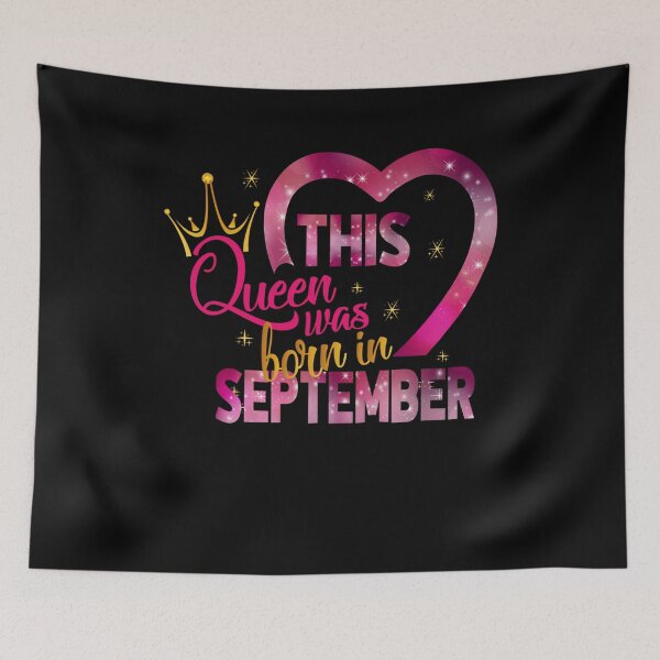 Item preview, Queens Are Born In September designed and sold by Cortney Cristobal.