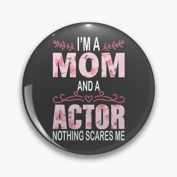 Item preview, mom actor, this cool actor, quote design with a funny saying is the perfect gift for actor Classic T designed and sold by Santoro35976.