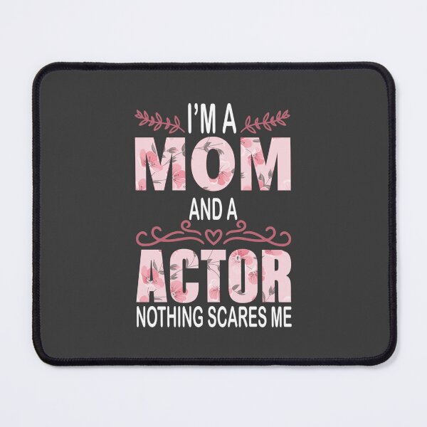 Item preview, mom actor, this cool actor, quote design with a funny saying is the perfect gift for actor Classic T designed and sold by Santoro35976.