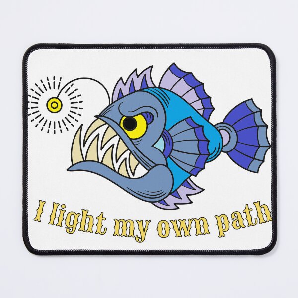 Item preview, I Light My Own Path Anglerfish Light Darkness designed and sold by DrGin-and-Juice.