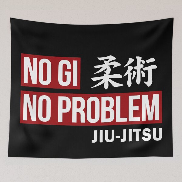 Item preview, Jiu Jitsu - No Gi No Problem designed and sold by Mma-Madness.