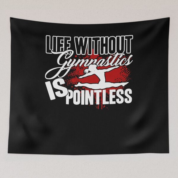 Item preview, Gymnastic - Life Without Gymnastics designed and sold by UnknownArtistt.