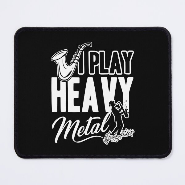 Item preview, Saxophone I Play Heavy Metal designed and sold by UnknownArtistt.