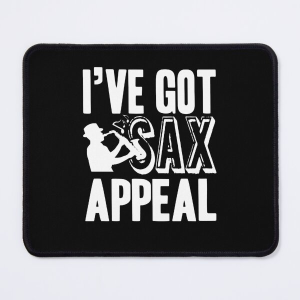 Item preview, Saxophone - I've Got Saxophone designed and sold by UnknownArtistt.