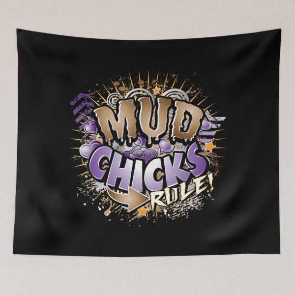 Item preview, Mud Chicks Rule designed and sold by LindaMelody.