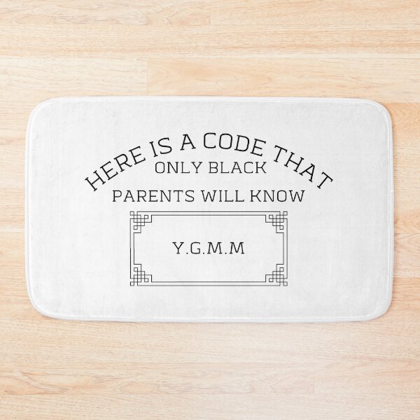 Item preview, Here Is A Code That Only Black Parents Will Know: You Got Mcdonald's Money designed and sold by CreeDesigns723.