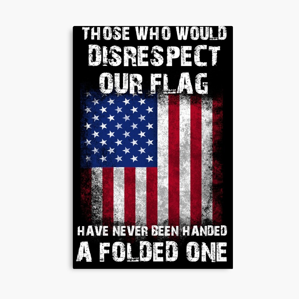 DISRESPECT OUR FLAG Poster