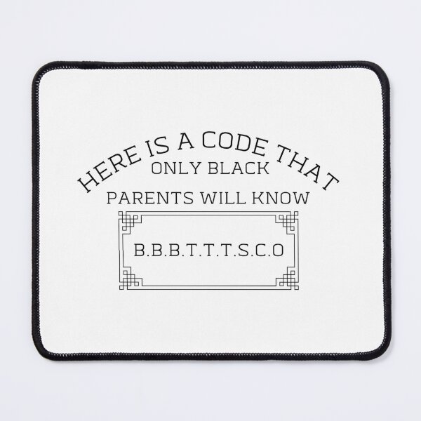 Item preview, Here Is A code that only Black Parents Will Know: Be Back By The Time The Streetlights Come On designed and sold by CreeDesigns723.