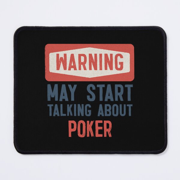 Item preview, Warning May Start Talking About Poker  designed and sold by ScottSmit74462.
