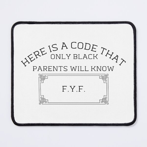 Item preview, Here is a code that only black parents will know:Fix Your Face designed and sold by CreeDesigns723.