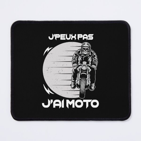 Item preview, J'peux Pas J'Ai Moto Humour Motard  designed and sold by omgsavariya.