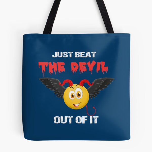 Item preview, Just Beat The Devil Out Of It        designed and sold by Gifttdeaer.